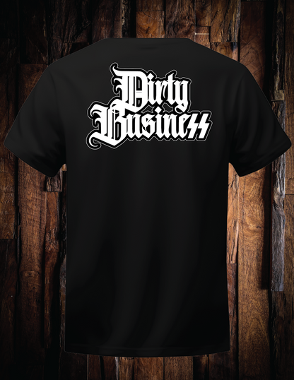 Dirty BusineSS